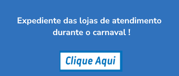 Expediente das Lojas durante o Carnaval